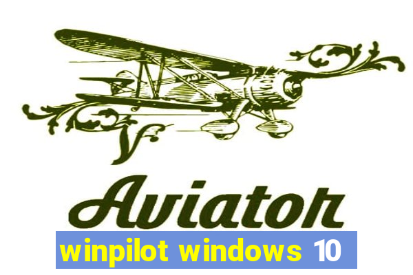 winpilot windows 10